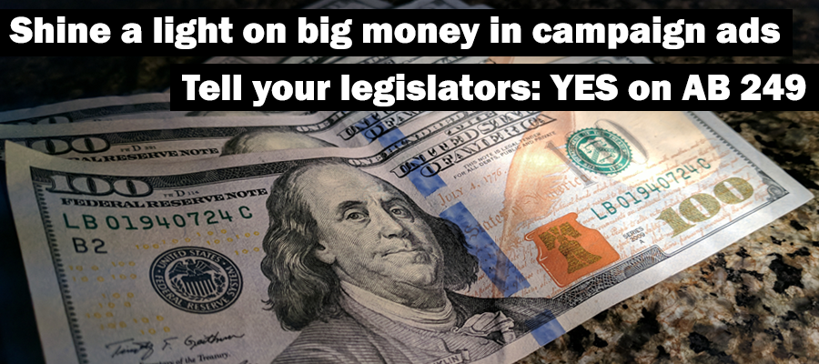Yes on AB 249, the California Disclose Act Yes on AB 249, the California Disclose Act
