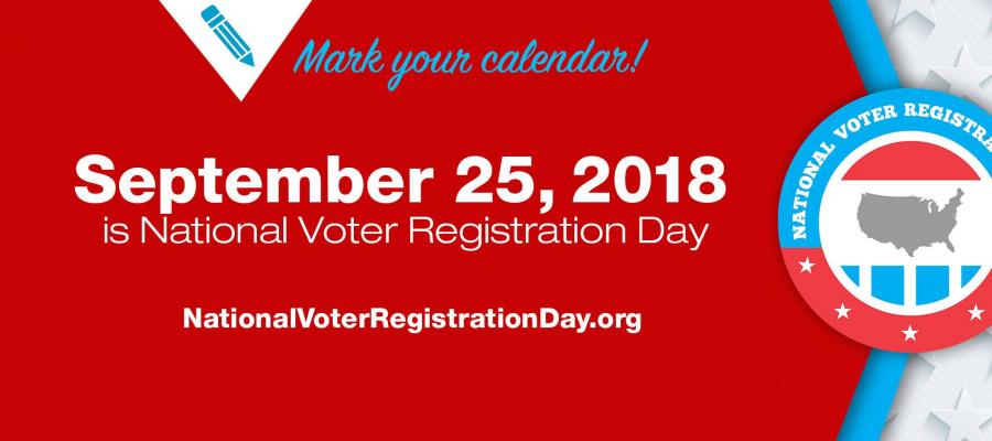 SAve the date of September 25, 2018 for NVRD National Voter Registration Day September 25, 2018