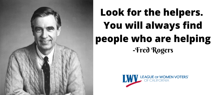 Fred Rogers Look for the helpers Fred Rogers, look for the helpers