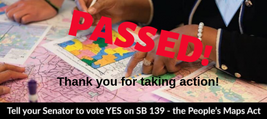 Pass the Peoples Maps Act for fair districts Pass the Peoples Maps Act for fair districts, redistricing, gerrymandering, SB139, LWV