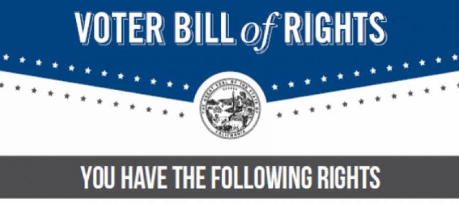Voter Bill of Rights Voter Bill of Rights, voting, elections, california, rights, league of women voters