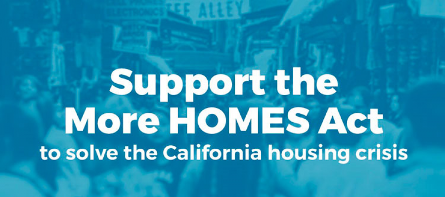 Support the More Homes Act Support More Homes Act, SB 50, affordable housing, housing, housing crisis, California