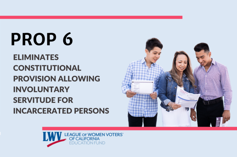 Proposition 6 Eliminates Constitutional Provision Allowing Involuntary Servitude for Incarcerated Persons