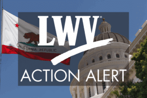 Action Alert (CA Capitol Bldg & state flag)